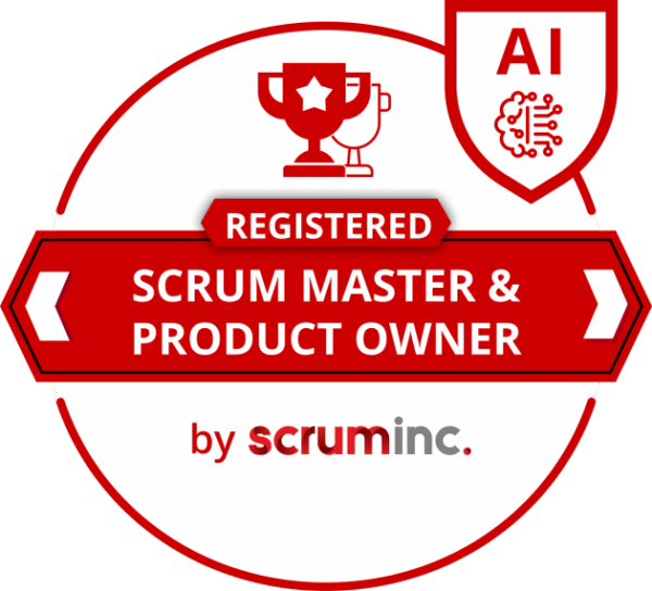 Registered Scrum Master & Product Owner with AI (RSMPO)